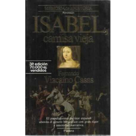 ISABEL, CAMISA VIEJA