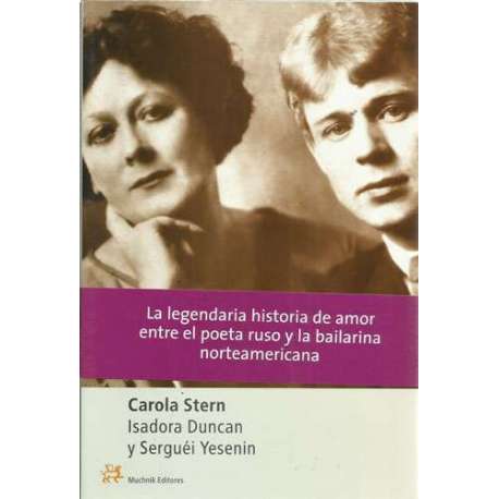 ISADORA DUNCAN Y SERGUEI YESENIN