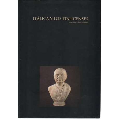 Itálica y los italicenses