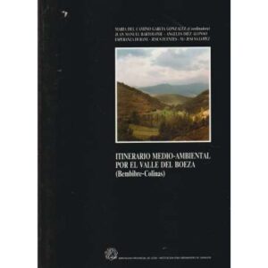 Itinerario medio-ambiental por el Valle del Boeza (Bembibre-Colinas)