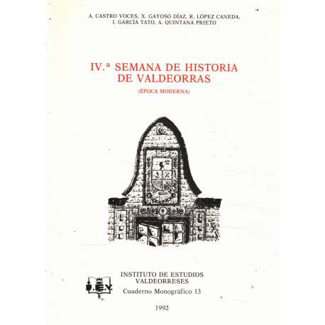 IV ª Semana de Historia de Valdeorras. Época moderna
