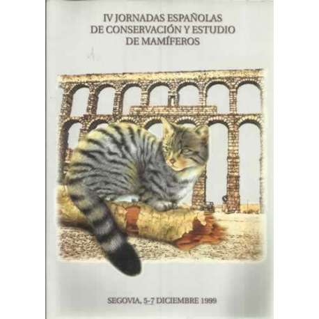 IV Jornadas españolas de conservación y estudios de mamíferos