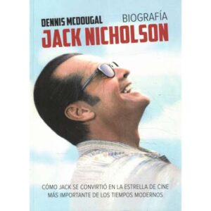 Jack Nicholson. Biografía