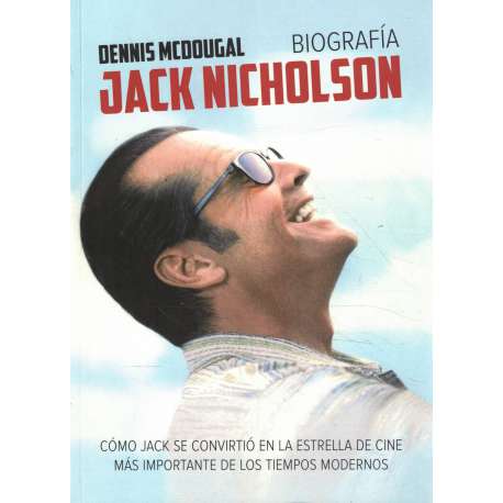 Jack Nicholson. Biografía