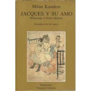 JACQUES Y SU AMO. Homenaje a Denis Diderot