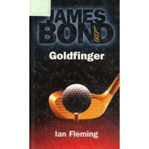 James Bond 007. Goldfinger