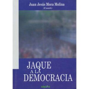 Jaque a la democracia