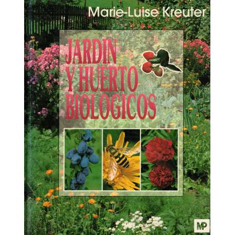 Jardín y huerto biológicos