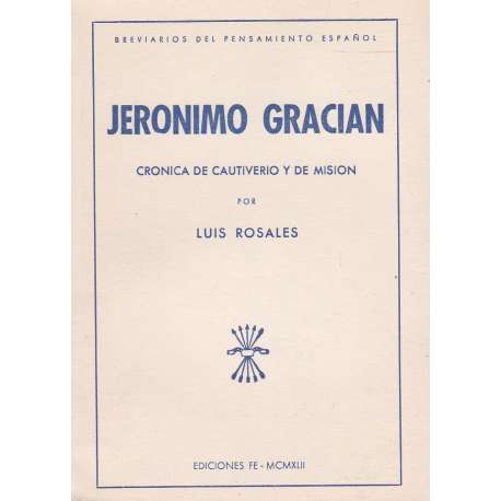 Jerónimo Gracián. Crónica de cautiverio y de misión