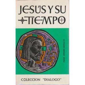 Jesús y su tiempo