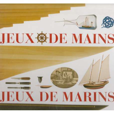 Jeux de mains. Jeux de marins