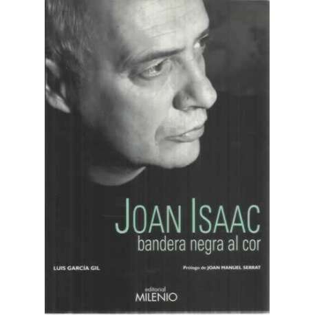 Joan Isaac. Bandera negra al cor