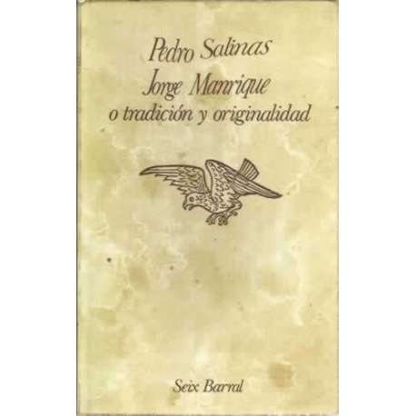 Jorge Manrique o tradición y originalidad