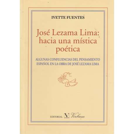 José Lezama Lima: hacia una mística poética