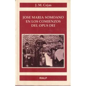 José María Somoano en los comienzos del Opus Dei