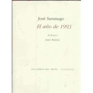 José Saramago. El año de 1993