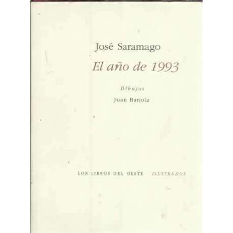 José Saramago. El año de 1993
