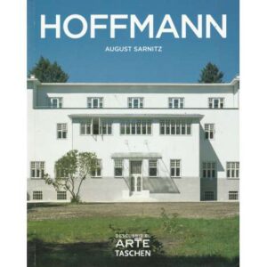 Josef Hoffmann 1870-1956. En el universo de la belleza