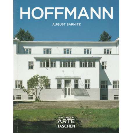 Josef Hoffmann 1870-1956. En el universo de la belleza