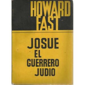 Josué. El guerrero judío