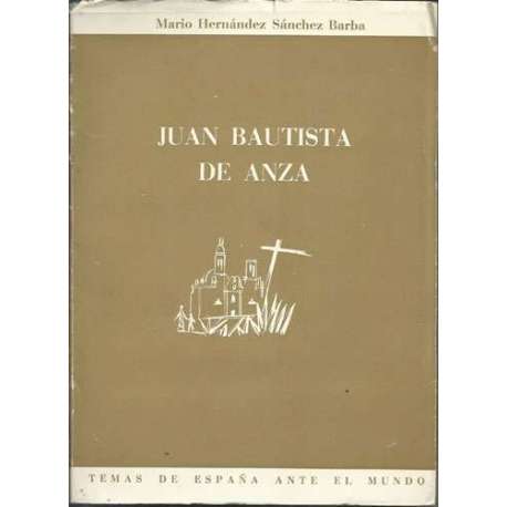 JUAN BAUTISTA DE ANZA