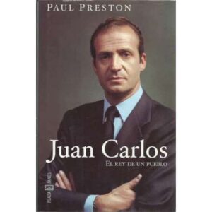 Juan Carlos. El rey de un pueblo
