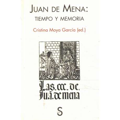 Juan de Mena: Tiempo y memoria