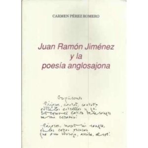 Juan Ramón Jiménez y la poesía anglosajona
