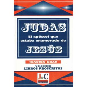 Judas. El apóstol que estaba enamorado de Jesús