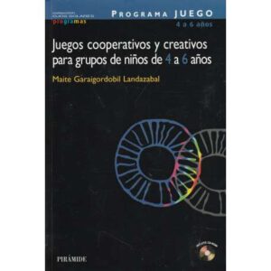 Juegos cooperativos y creativos para grupos de niños de 4 a 6 años
