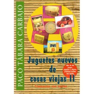 Juegos nuevos de cosas viejas II