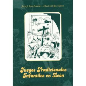 Juegos tradicionales infantiles en León
