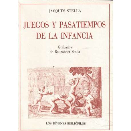 Juegos y pasatiempos de la infancia