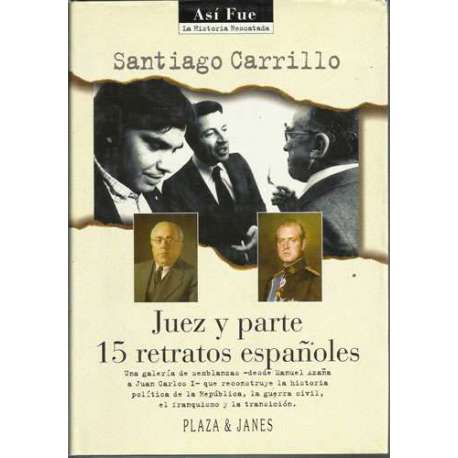Juez y parte 15 retratos españoles