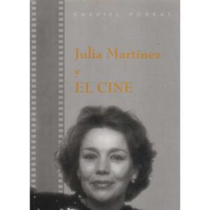 Julia Martínez y el cine