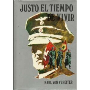 Justo el tiempo de vivir