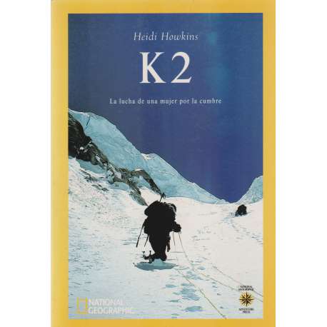K2. La lucha de una mujer por la cumbre