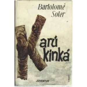 KARÚ KINKÁ