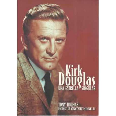 Kirk Douglas. Una estrella singular