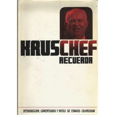 Kruschef recuerda