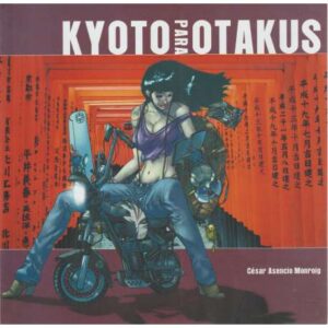 Kyoto para otakus