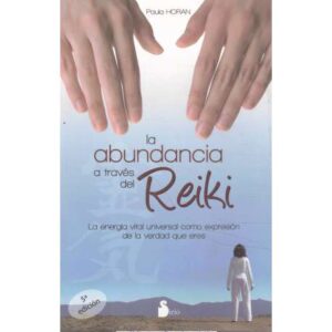 La abundancia a través del Reiki