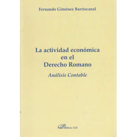La actividad económica en el Derecho Romano. Análisis contable