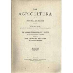 La agricultura en la provincia de Murcia