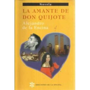 La amante de Don Quijote