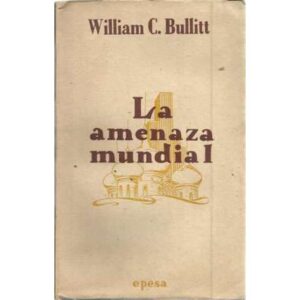 La amenaza mundial