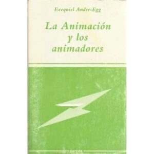 La Animación y los animadores