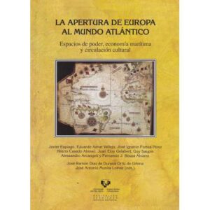 La apertura de Europa al mundo atlántico