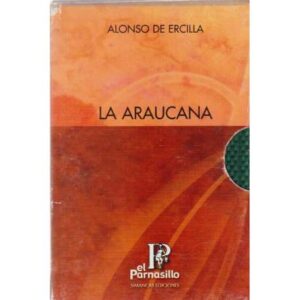 La araucana. 5 Tomos