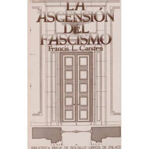 La ascensión del fascismo